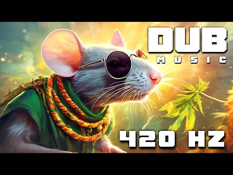 Rat In The Kitchen | 420 Hz Dub Music |  S A T I V A   -    P O W E R  |