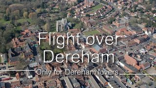 preview picture of video 'Flight Over Dereham - change quality to 720p'
