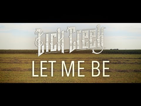 Lick Creek - Let Me Be (Official Video)