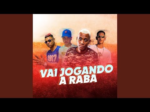 Vai Jogando a Raba