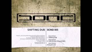 Maniac Brothers- Drift (Petter B Bond Edit) [BOND Records]