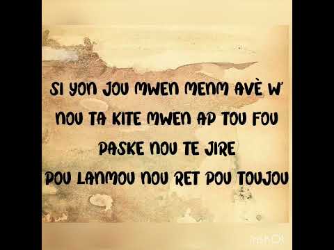 "Si Yon Jou"_ Mld ft Donald  Strong [Lyrics]