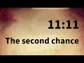 ✨11:11💌Don’t Miss Your Second Chance !!