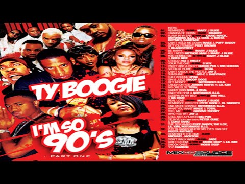 DJ TY BOOGIE - I'M SO 90'S PT.1 [2010]