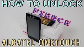 How to Unlock Alcatel OneTouch Fierce & Fierce 4 ALL NETWORKS T-Mobile, MetroPCS, Family Mobile, ETC