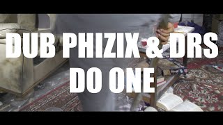 Dub Phizix and DRS - Do One - SenkaSonic
