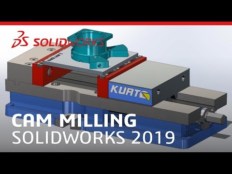 CAM Milling - SOLIDWORKS 2019