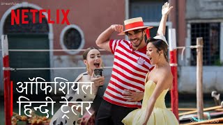 Emily In Paris: Season 5 | Official Hindi Trailer | Netflix