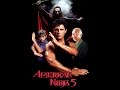 American Ninja 5 Full Movie