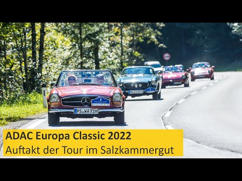 Oldtimer-Tour durch das Salzkammergut: Auftakt der ADAC Europa Classic 2022 | Tag 1 und 2