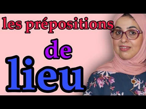 Les prépositions de lieu كيف نستعمل