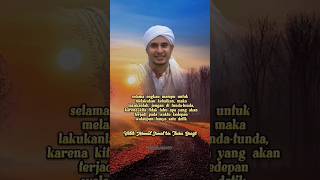 Download lagu Nasehat_[Habib Achmad Jamal Bin Thoha Baagil] | Jangan ditunda-tunda ! mp3