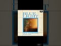 Ben Webster - Blue Light -1966 (FULL ALBUM)