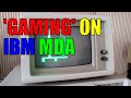 IBM PC Games On A MDA Card IBM Monochrome Display And Printer Adapter