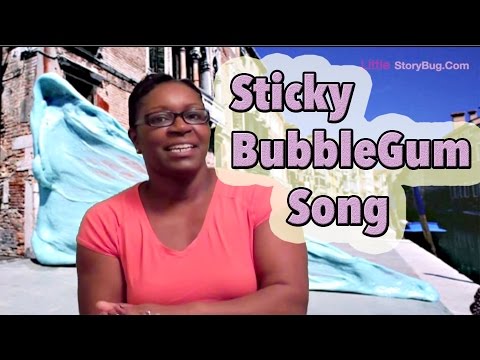 Sticky Bubble Gum Song for kids - Littlestorybug
