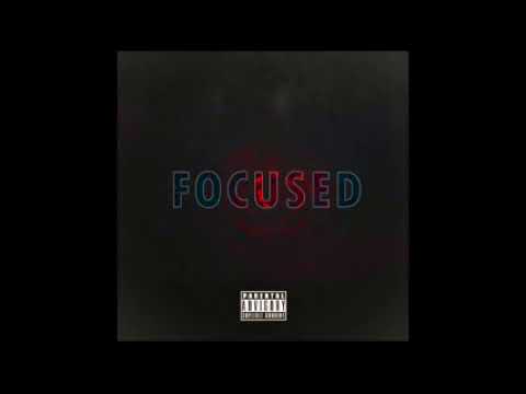 Ezyah- Focused [Official Audio]