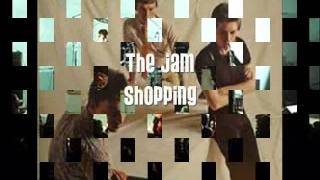 The Jam - Shopping