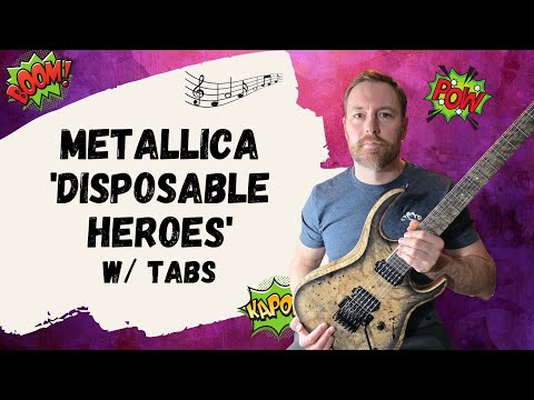 Metallica - Disposable Heroes Guitar Lesson + Tutorial