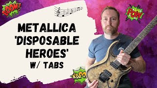 Metallica - Disposable Heroes Guitar Lesson + Tutorial