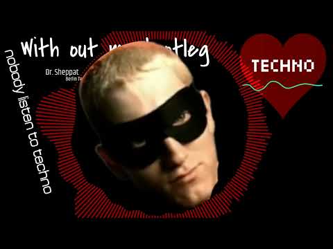 Dr. Sheppat feat. Eminem (with out me bootleg)
