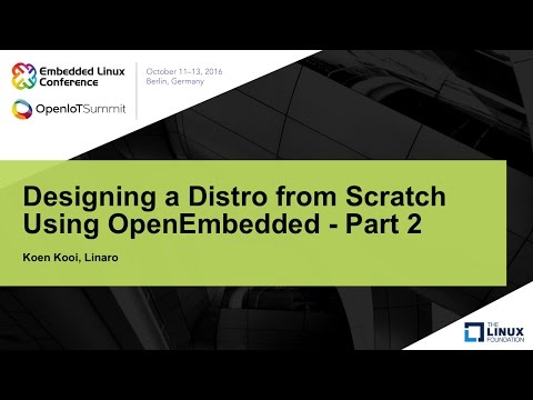 Designing a Distro from Scratch Using OpenEmbedded - Part 2