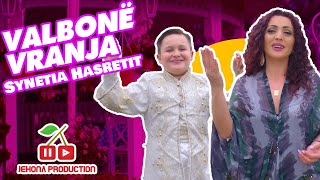 Valbonë Vranja - Synetia Hasretit