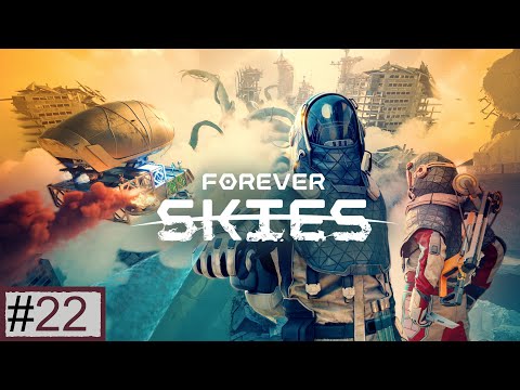 Forever Skies (PL), cz.22 - nowe odkrycia.