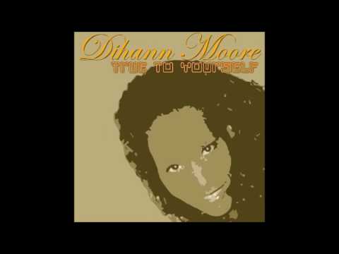 True to Yourself - ( Ron Carrol Mix )- Dihann Moore