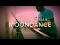 Moondance (Piano Cover)