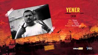 Yener - Çocuk (Official Audio)