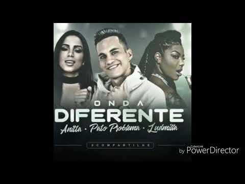 Pato Problema Feat Anitta e Ludmilla - Onda Diferente