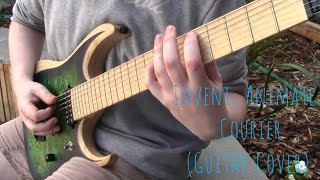 Invent, Animate - Courier (Guitar Cover)