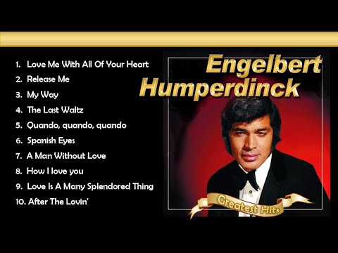 Engelbert Humperdinck  Greatest Hits　想い出のエンゲルベルト・フンパーディンク ヒット曲集