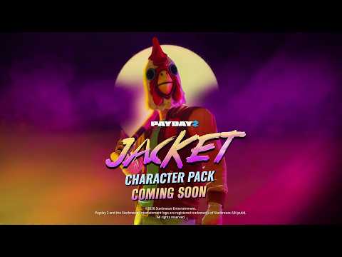 PAYDAY 2: Jacket Character Pack Announcement Trailer