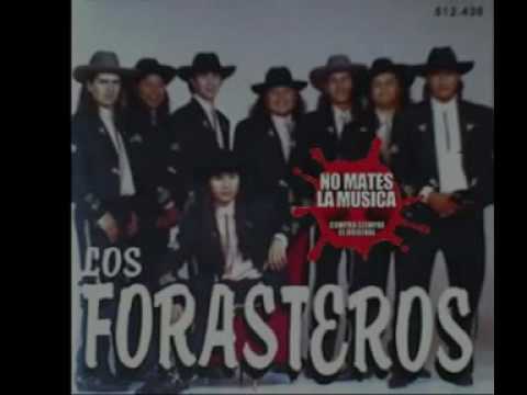 Los Forasteros - Una y mil veces