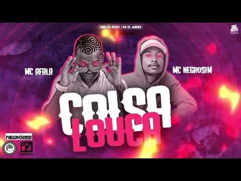 MC AFALA E MC NEGROSIM - COISA LOUCA  (Prod. RBEAT) Studio PLZ