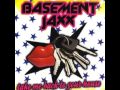 Basement Jaxx - Take Me Back To Your House ...
