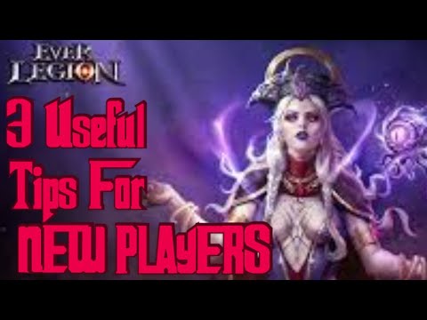 3 Useful Tips For NEW Players In Ever Legion