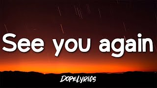 Wiz Khalifa - See You Again (Lyrics) ft. Charlie Puth