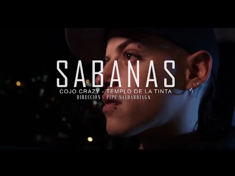 SABANAS - COJO CRAZY FT. TEMPLO DE LA TINTA (Video Oficial)