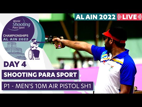 Day 4 | P1 - Men's 10m Air Pistol SH1 | Al Ain 2022 WSPS World Championships