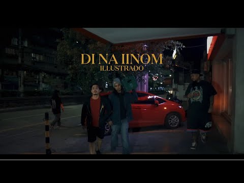 Illustrado - Di na Iinom (Official Music Video)