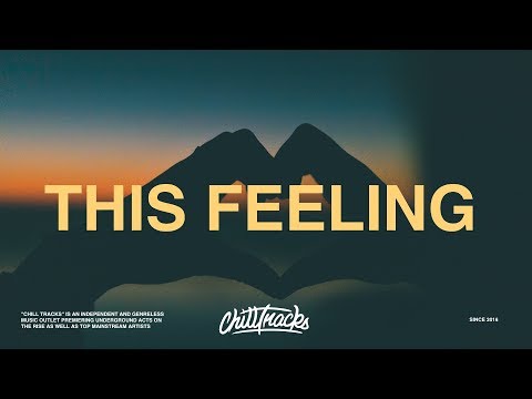 The Chainsmokers – This Feeling (Lyrics) ft. Kelsea Ballerini