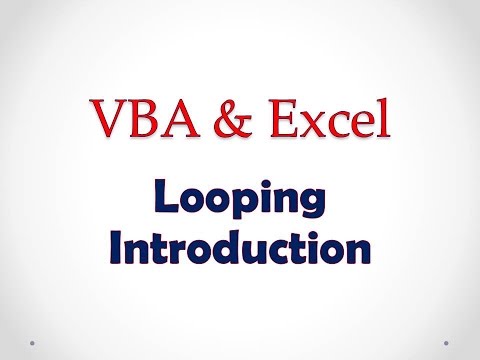 VBA & Excel Lesson 4: Looping Introduction