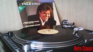 Jose Feliciano - Never Gonna Change (Dance Vocal Mix) 1989
