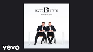 Michael Ball, Alfie Boe - Up Where We Belong (Audio)