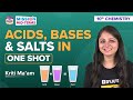 Acids Bases And Salts In One Shot Class 10 Science Chemistry Concepts MCQs Class 10 Midterm