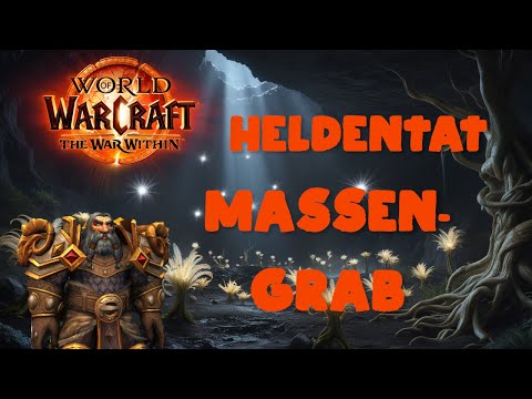 Massengrab | Heldentat WoW