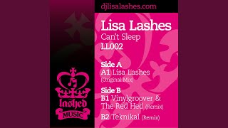 Can't Sleep (Lisa Lashes Original)