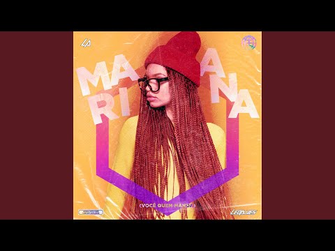 MARIANA (Você Quem Manda)